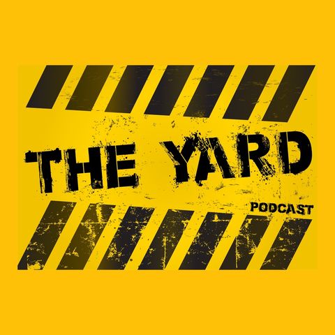 The Yard Episode 2 No Asshole Required