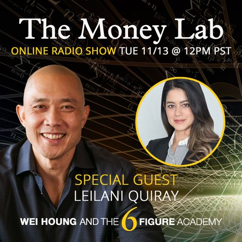 Episode #88 - The "Always Just Enough" Money Story with guest LeiLani Quiray