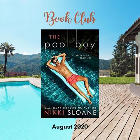 The Pool Boy (August Book Club)