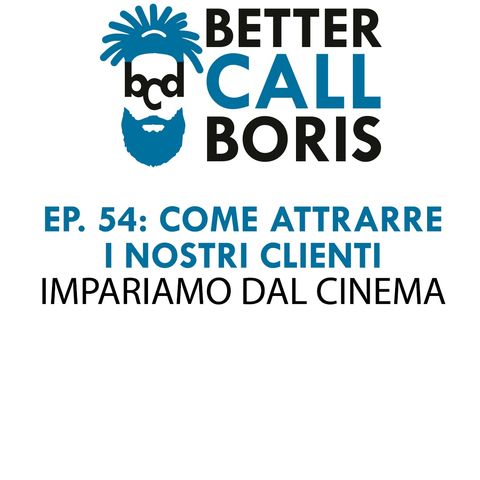 Better_Call_Boris_episodio_54_Pubblicita_e_Cinema