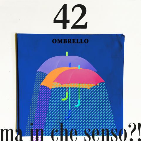 42. Ombrello