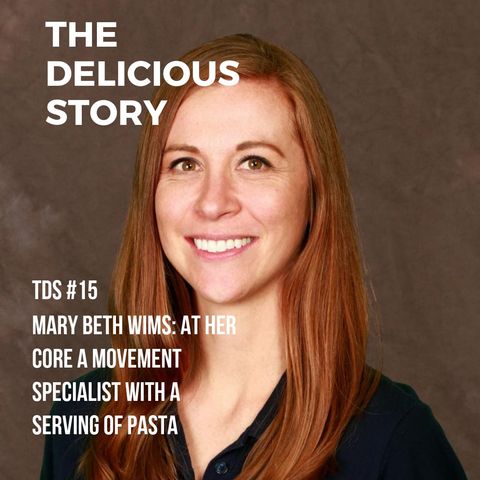 TDS 15 MARY BETH WIMS PHYSICAL THERAPY AND PASTA THERAPY
