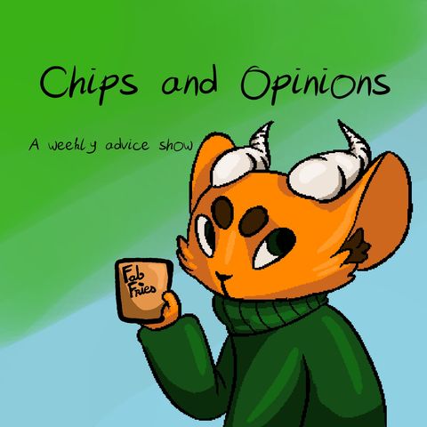 Chips and Opinions - Episode 1