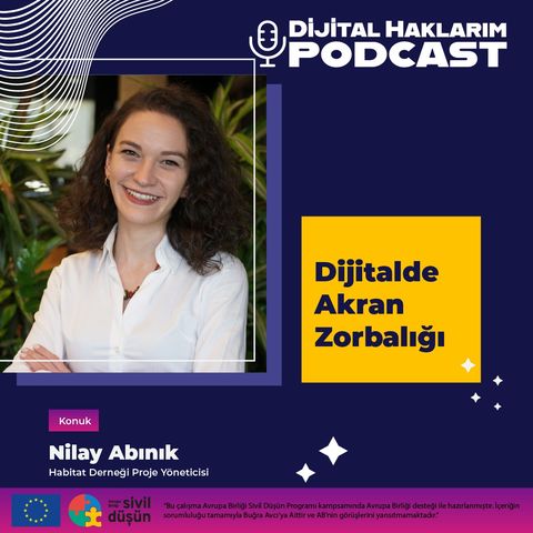 #12 Nilay Abınık - Dijitalde Akran Zorbalığı