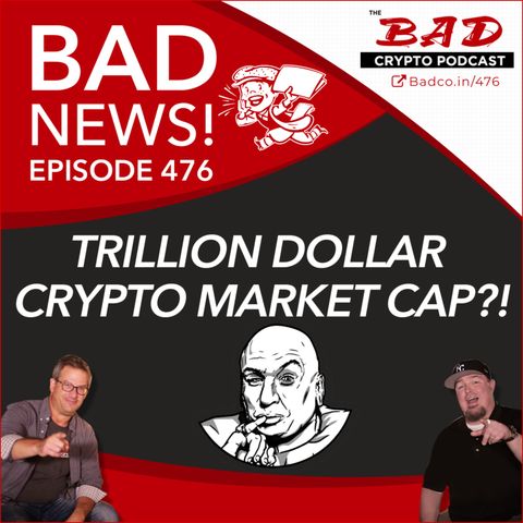 Trillion Dollar Crypto Market Cap?! Bad News For Jan 6th