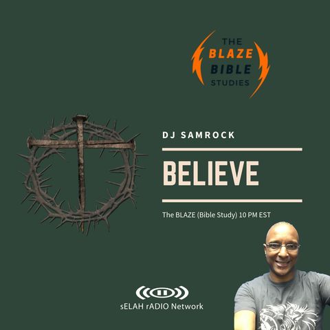 Believe -DJ SAMROCK