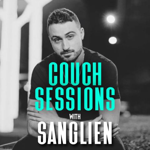COUCH SESSIONS Episode #28 with SangLien