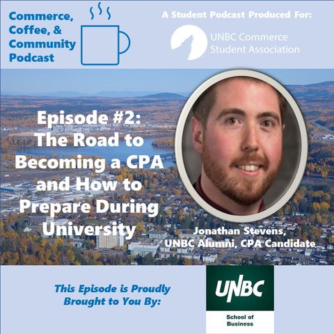 Episode #2: The Road to Becoming a CPA and How to Prepare During University