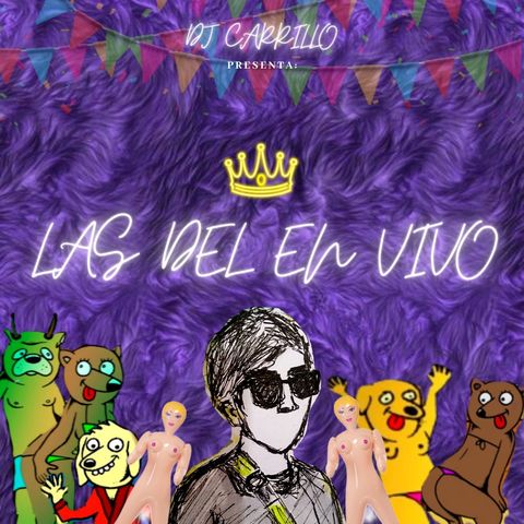 DJ Carrillo - Las Del En Vivo (Traaaa!!!)_01