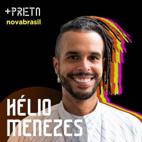 Hélio Menezes - "O nome disso é racismo e o nome disso é apropriação cultural."