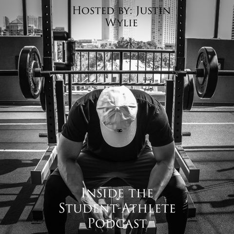 Inside the Student-Athlete Podcast EP 7 (FT. Andrew Martinez)