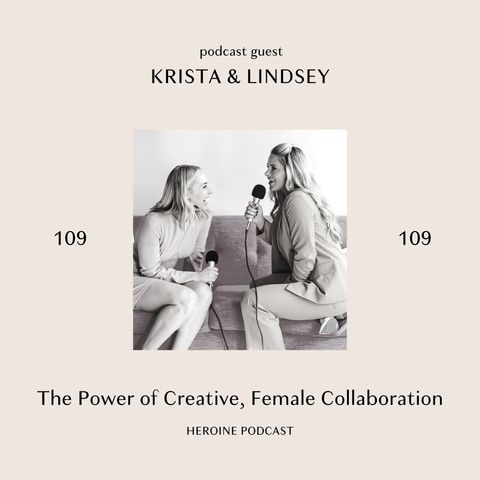 The Power of Creative, Female Collaboration — Krista Williams and Lindsey Simcik