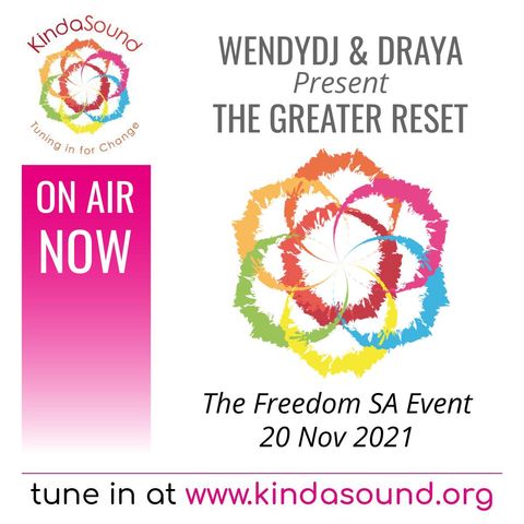 Freedom SA | The Greater Reset with Draya & WendyDJ