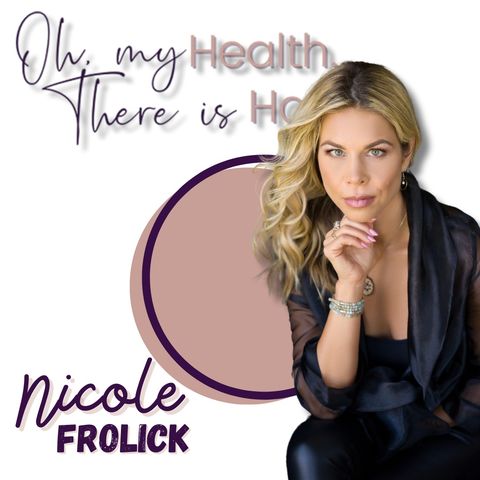 Healing Generational Trauma: Breaking the Chains and Embracing Your Authentic Self, with Nicole Frolick