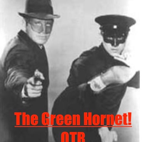 Reservoir For Murder an episode of The Green Hornet