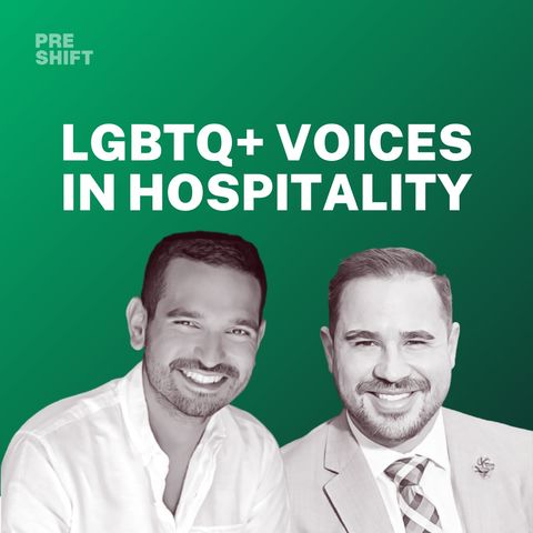 S2E5 - LGBTQ+ Voices in Hospitality feat. Jason Olea & Christopher Henry