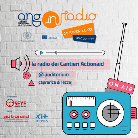 Puglia - Radio Cantiere #1 - start!