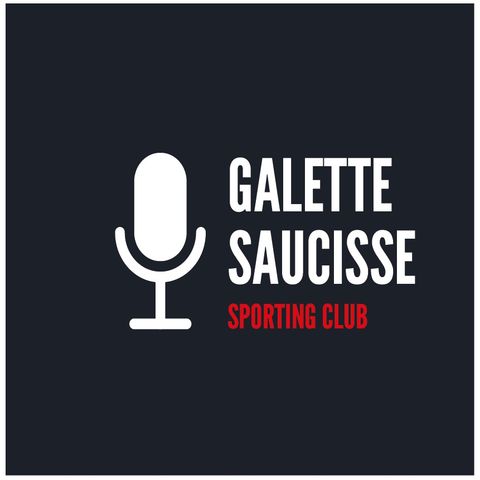 #1 Bienvenue au Galette Saucisse SC