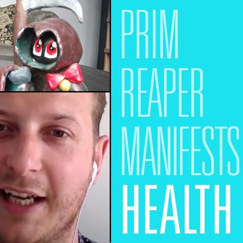Prim Reaper Manifests | Men's Mental Health 20