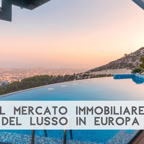 📒 Nuovi trend del mercato immobiliare del lusso - Vlog #37