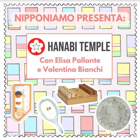 Raccontare il Sol Levante e la sua contemporaneità: Hanabi Temple