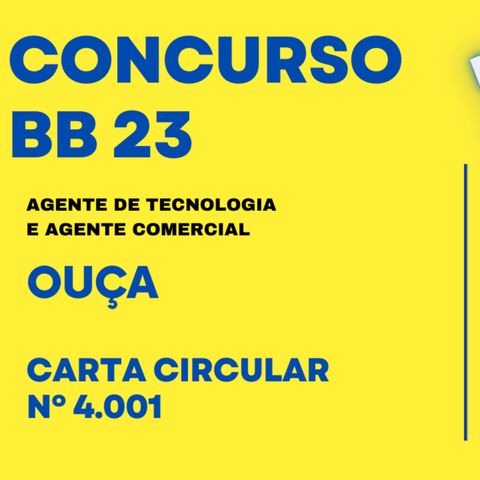 CARTA CIRCULAR Nº 4.001, DE 29 DE JANEIRO DE 2020, CONCURSO DO BANCO DO BRASIL 2023