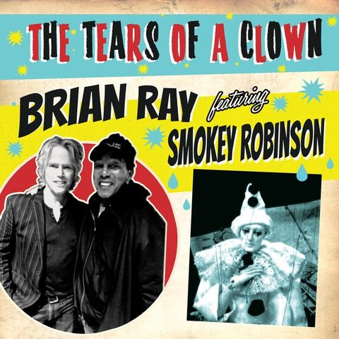Brian Ray Releases The Tears Of A Clown