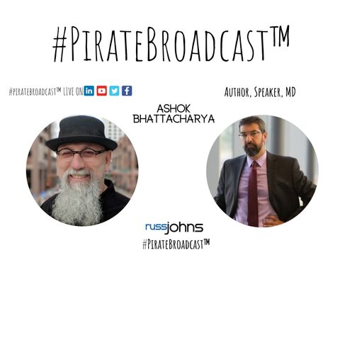 Catch Ashok Bhattacharya on the #PirateBroadcast™