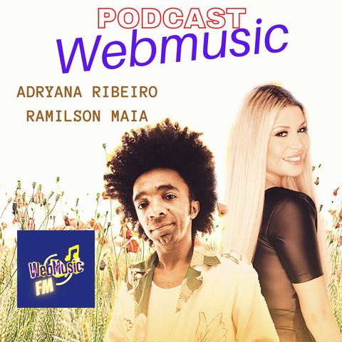 Podcast Falando de Musica Entrevista com Adryana Ribeiro e Ramilson Maia