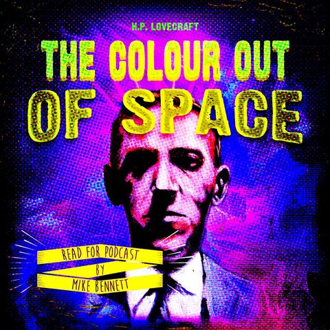 The Vault of Lovecraft: The Colour Out Of Space