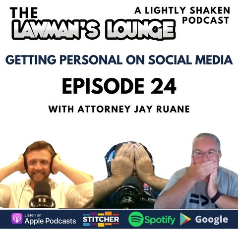 Getting Personal on Social Media with Attorney Jay Ruane