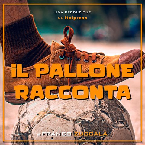 Il Pallone Racconta - Per l'Inter ostacolo Atalanta