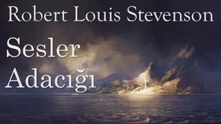 Sesler Adacığı  Robert Louis Stevenson sesli kitap tek parça