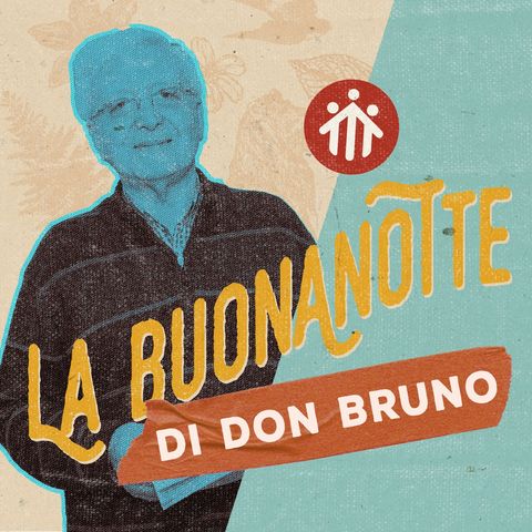 #70 La BuonaNotte di don Bruno - La statuetta nel campo