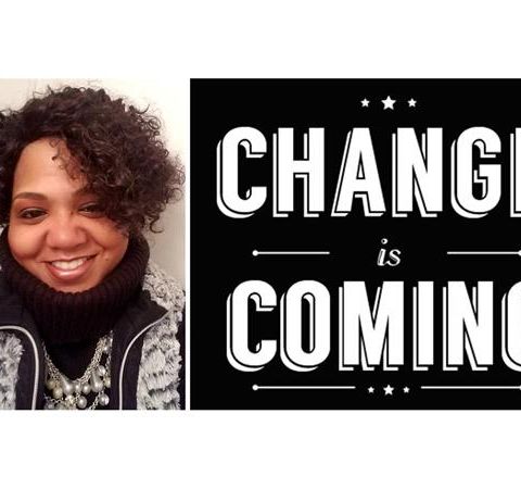 Change Is Coming - Apostle Stacey Lunsford