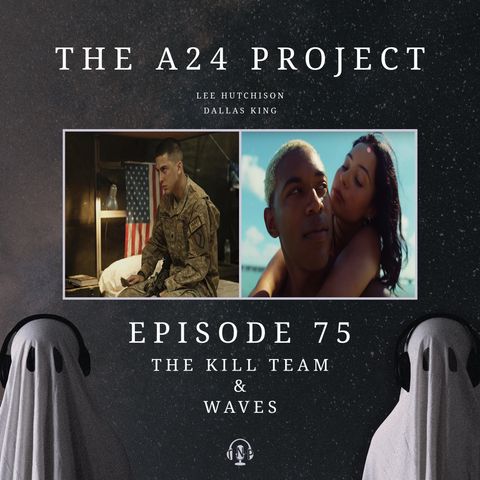 75 - The Kill Team & Waves