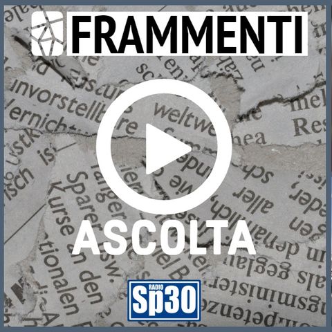 FRAMMENTI - st.1 ep.1 - Incipit