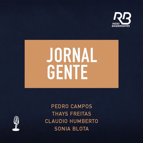 Podcast: Jornal Gente de 28/11/2022