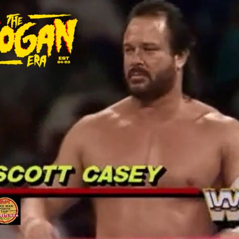 Episode 148: The Hogan Era - Scott Casey