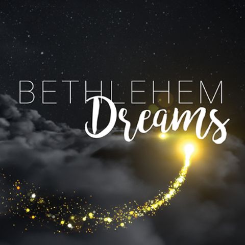 Bethlehem Dreams-Dreams of the Magi