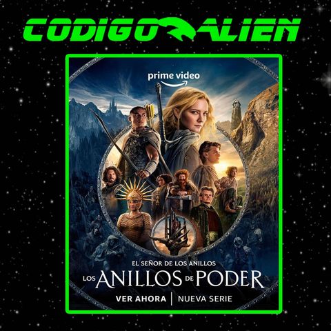 Codigo Alien 4x05: Los Anillos de Poder
