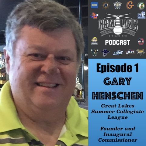 GLSCL Podcast: Episode 1 - Gary Henschen