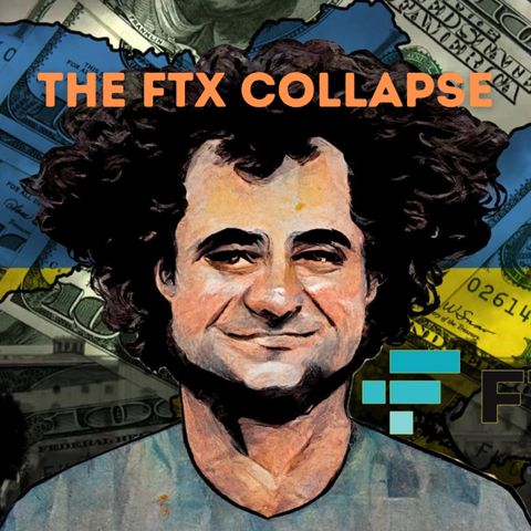 The FTX Collapse - Bad News For 11/14/2022