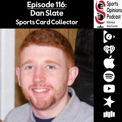 116. SOP: Dan Slate, Sports Card Collector