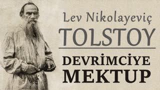 DEVRİMCİYE MEKTUP  TOLSTOY