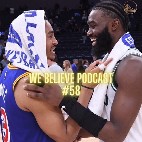 We Believe Podcast #58 - Que venha o Boston Celtics