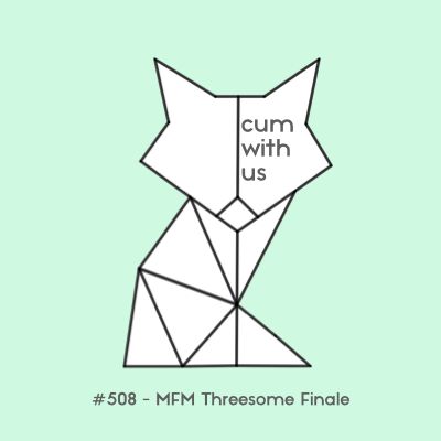 MFM Threesome - Erotic Audio for Women #508