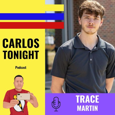 Ep. 4: Trace Martin