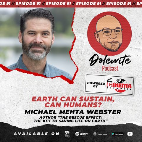 Earth Can Sustain, Can Humans? with Michael Mehta Webster