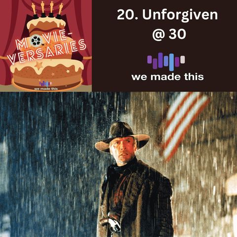20. Unforgiven @ 30